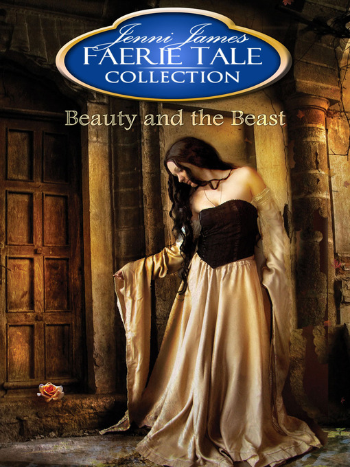 Jenni James创作的Beauty and the Beast作品的详细信息 - 可供借阅